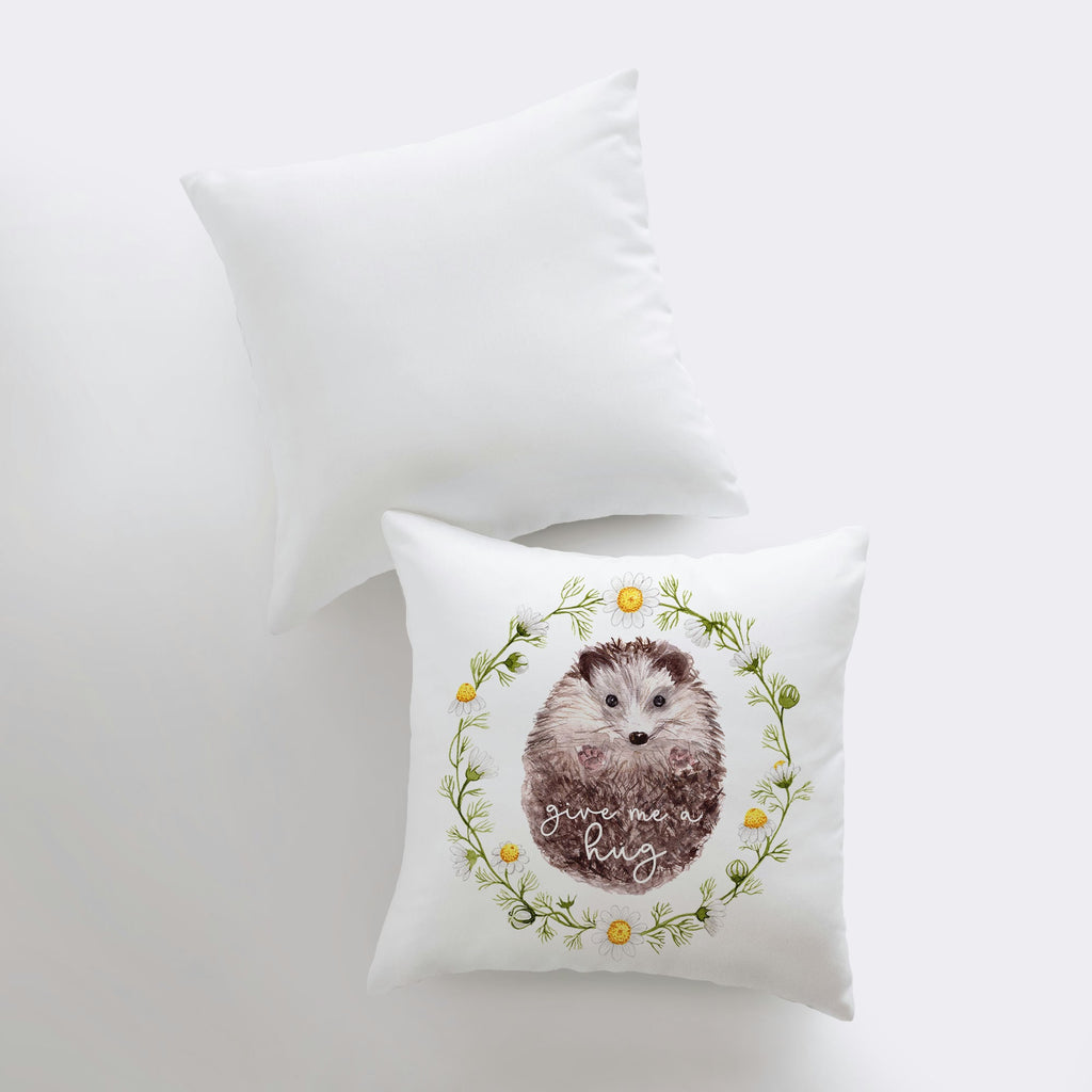 Give Me a Hug | Hedgehog | Pillow Cover | Throw Pillow | Sister Gift |
